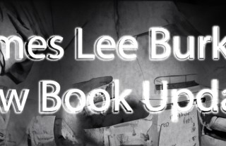 James Lee Burke Book Series Update