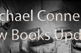 Michael Connelly Book Series Update