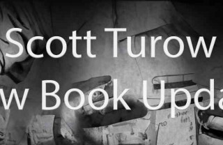 Scott Turow Book Series Update