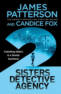 2 Sisters Detective Agency by James Patterson 2 Sisters Detective Agency by James Patterson