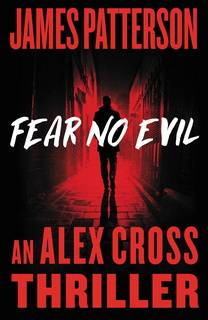 Fear No Evil (Alex Cross 29) by James Patterson