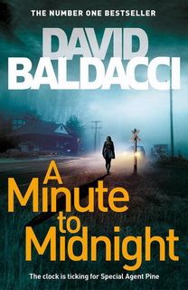 A Minute to Midnight (Atlee Pine 02) by David Baldacci