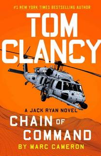 Chain Of Command (Jack Ryan 21) by Marc Cameron