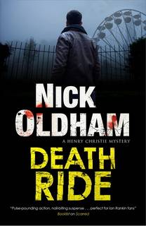 Death Ride (Henry Christie 31) by Nick Oldham