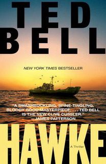 Hawke (Alexander Hawke 01) by Ted Bell Hawke (Alexander Hawke 01) by Ted Bell