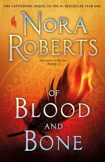 Of Blood and Bone (Chronicles of The One 02) by Nora Roberts epub mobi