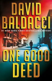 One Good Deed (Aloysius Archer 01) by David Baldacci One Good Deed (Aloysius Archer 01) by David Baldacci