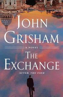 The Exchange (Firm 02) by John Grisham
