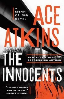 The Innocents (Quinn Colson 06) by Ace Atkins The Innocents (Quinn Colson 06) by Ace Atkins