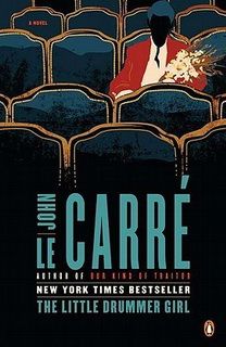 The Little Drummer Girl by John le Carré The Little Drummer Girl by John le Carré